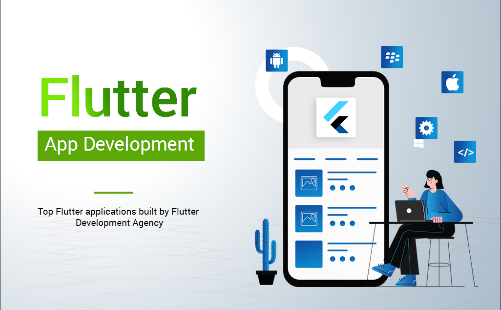 Famous Flutter Applications built by Flutter Developers