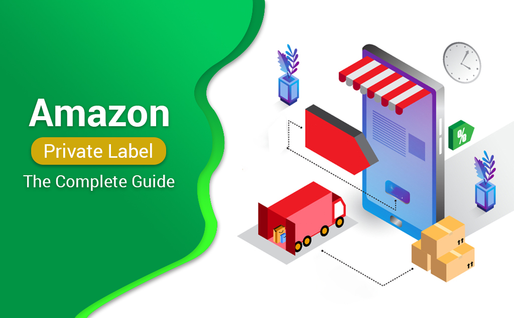 Tips To Sell Private Label Product On Amazon FBA in 2022