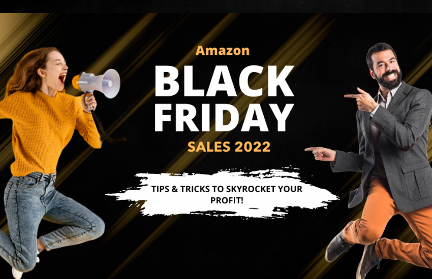 9 Amazon Black Friday Sale Strategies for a Successful Holiday Rush