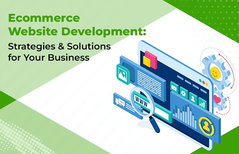 A Step-by-Step Guide to E-commerce Website Development