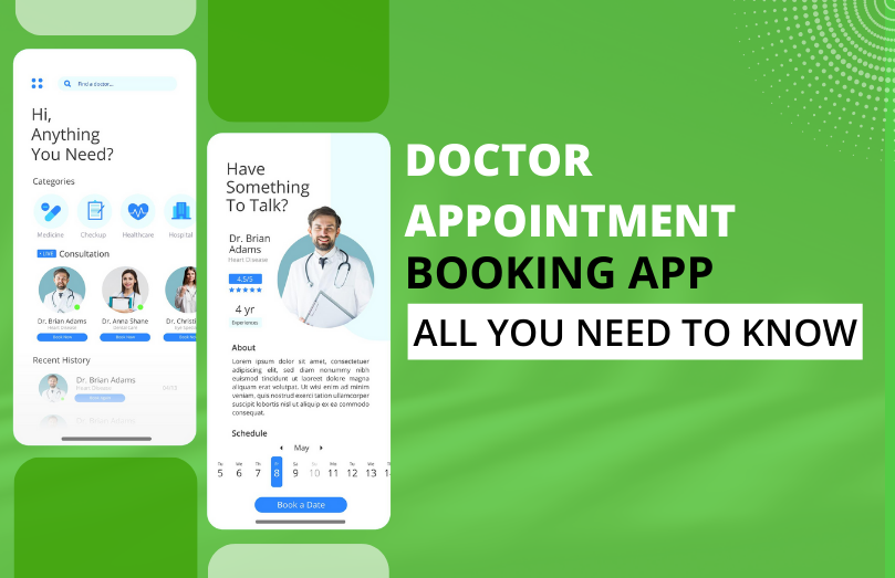 Doctor Appointment Booking App All You Need to Know About