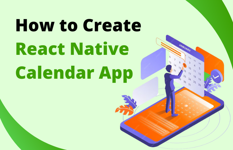 How to Create React Native Calendar App