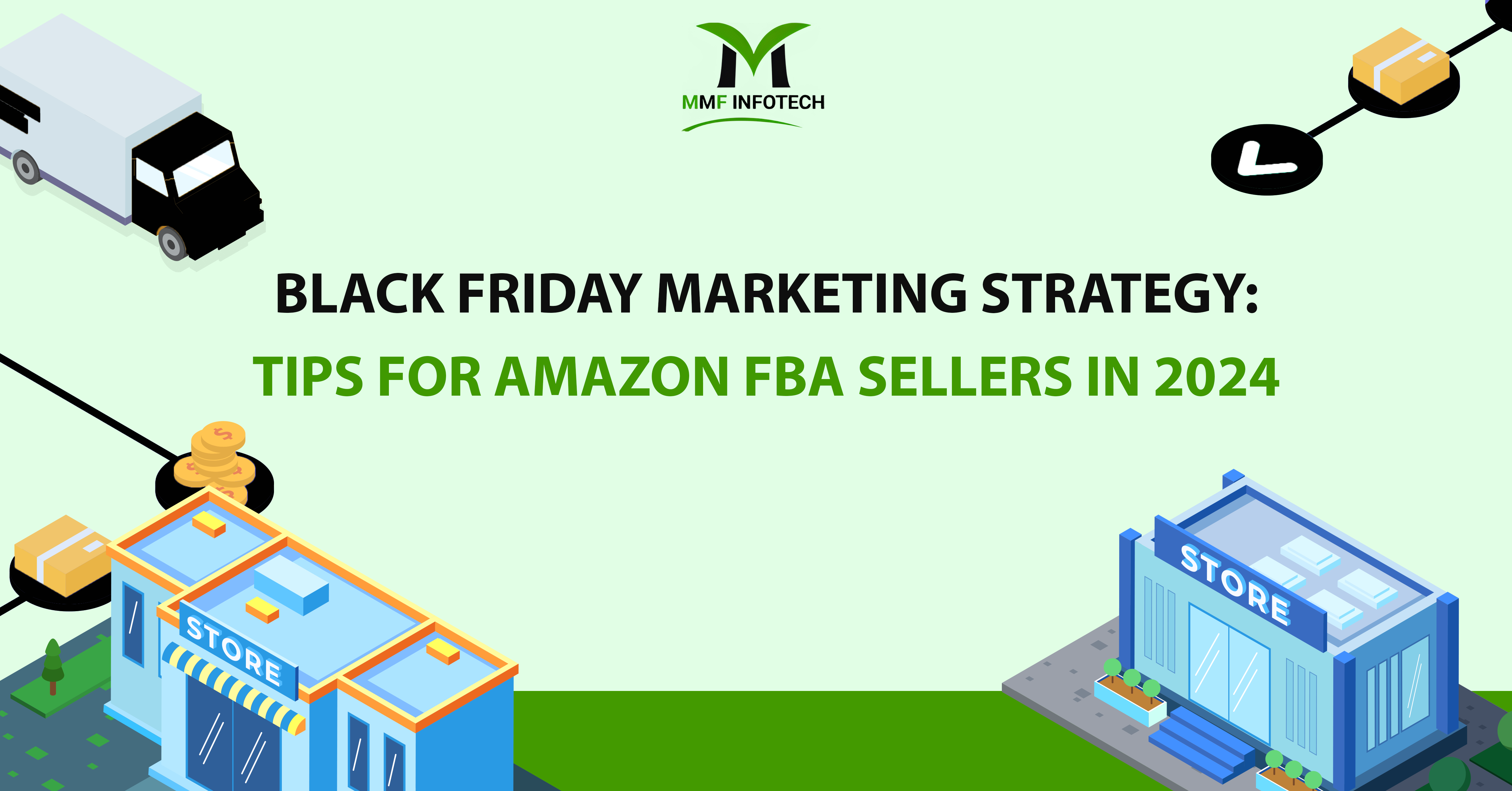 Black Friday Marketing Strategy: Tips For Amazon FBA Sellers In 2024
